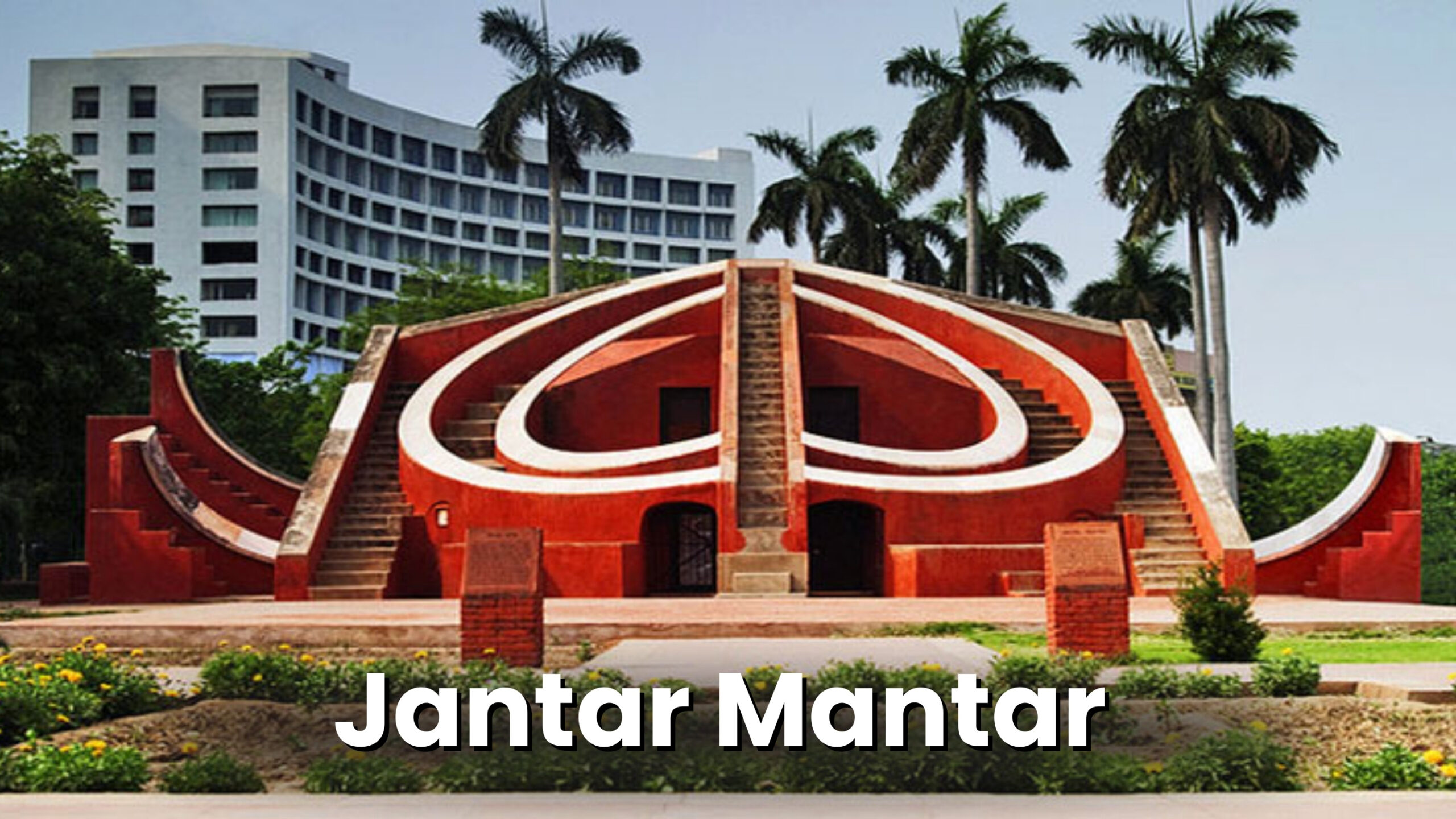 Jantar Mantar new delhi me ghumne ki jagah