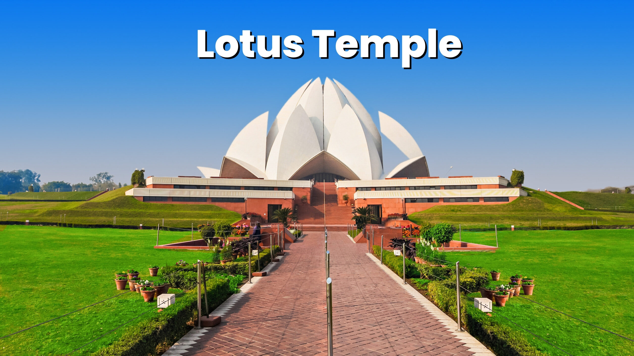 Lotus Temple delhi mein ghumne ki jagah kahan kahan hai